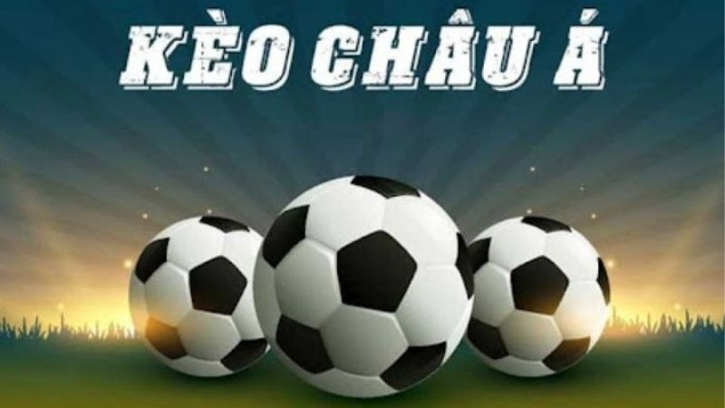 Các dạng kèo cá độ phổ biến